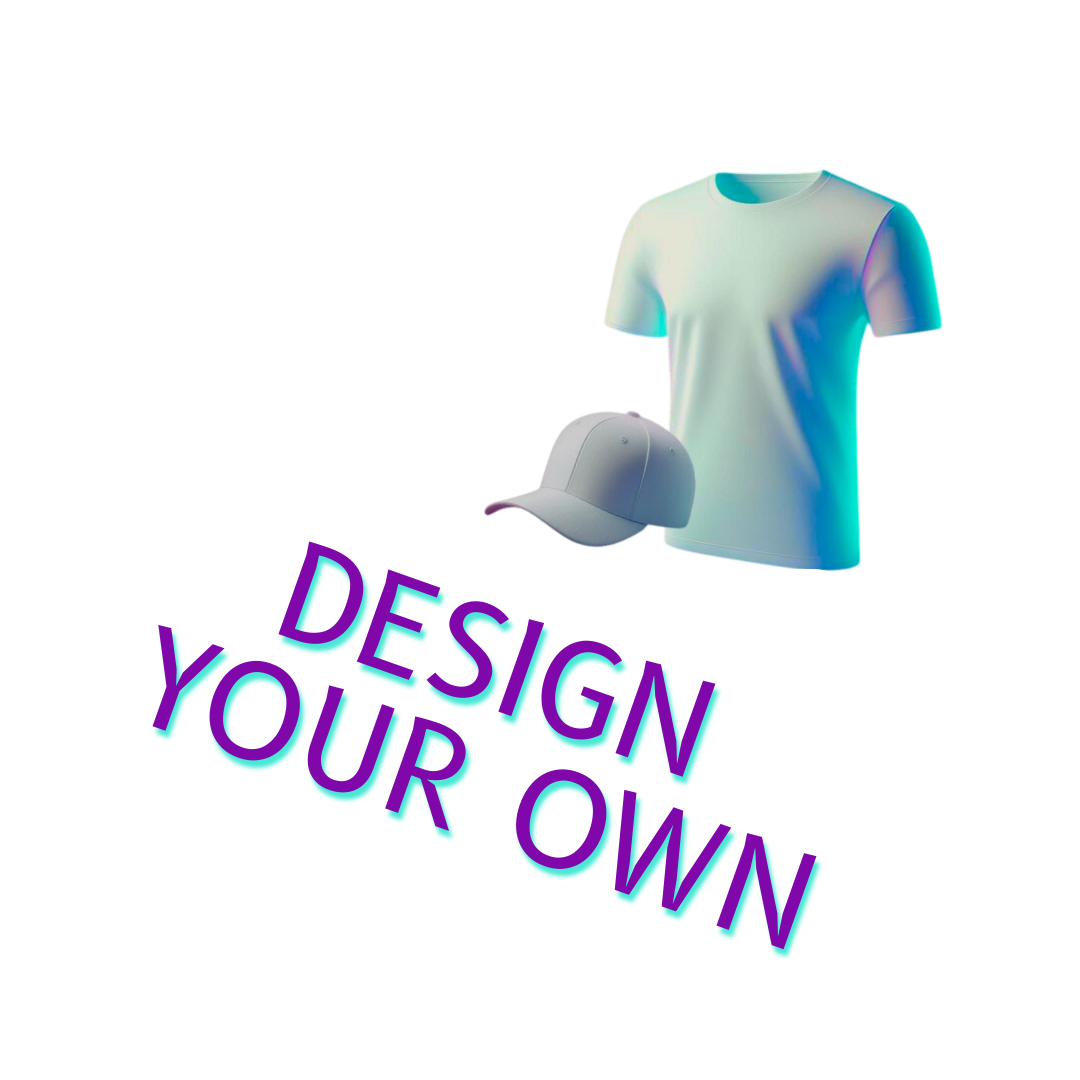 a glowing white tshirt and hat and the words 'design your own' underneath